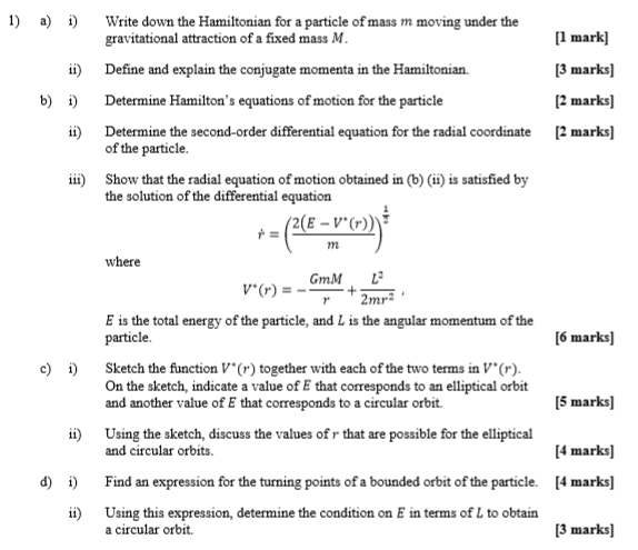 Solved 1) a) i) Write down the Hamiltonian for a particle of | Chegg.com