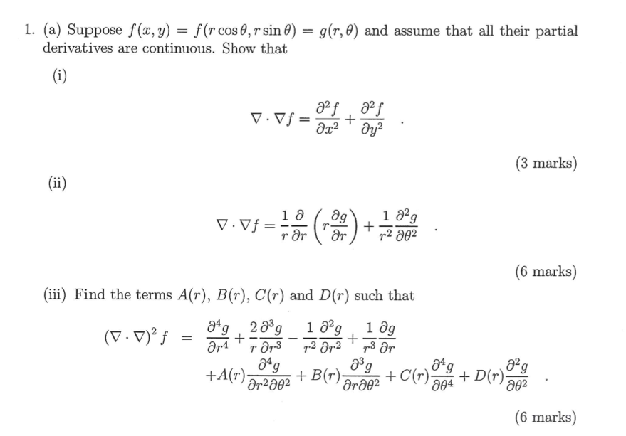 Solved 1. (a) Suppose f(x,y)=f(rcosθ,rsinθ)=g(r,θ) and | Chegg.com