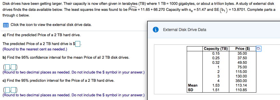 Solved Disk drives have been getting larger. Their capacity