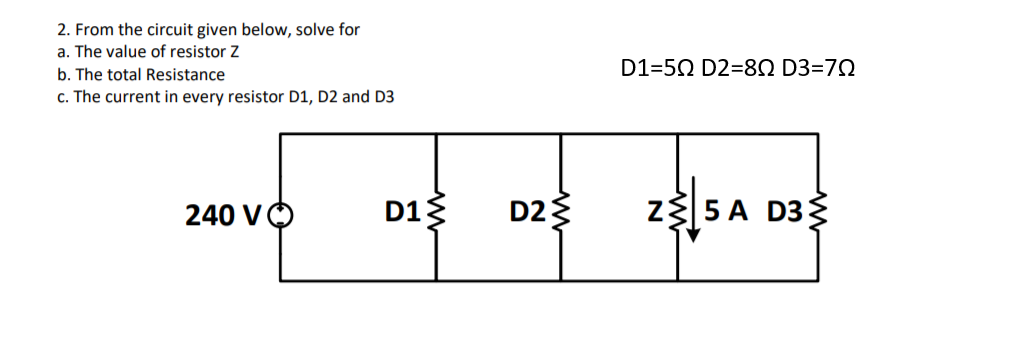 Solved 2. From the circuit given below, solve for a. The | Chegg.com