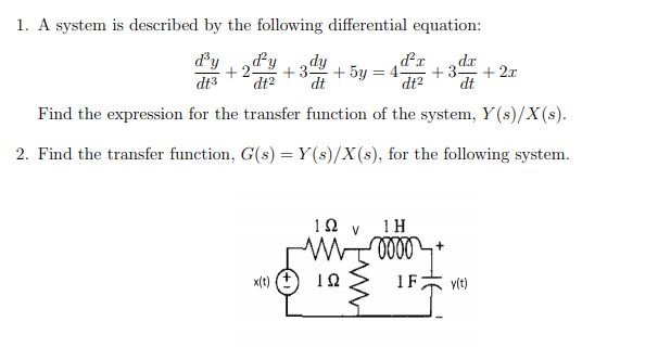 Solved 1 A System Is Described By The Following Differen Chegg Com