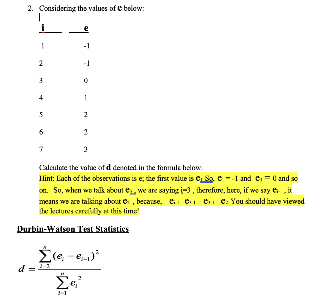 2. Considering the values of \( \mathbf{e} \) below:
Calculate the value of \( \mathbf{d} \) denoted in the formula below:
Hi