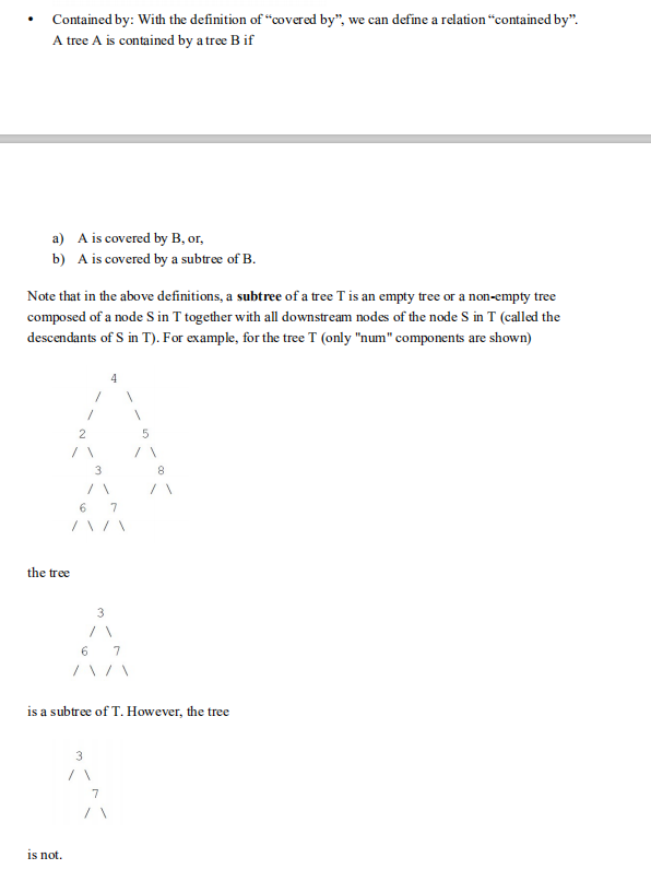 bool covered_by (const BinaryTree &tree) const; // | Chegg.com