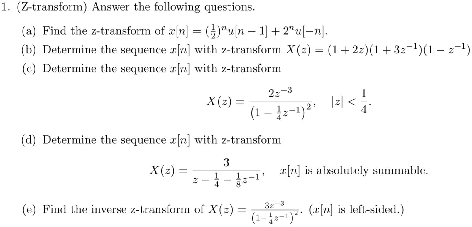 Solved (Z-transform) Answer the following questions. (a) | Chegg.com