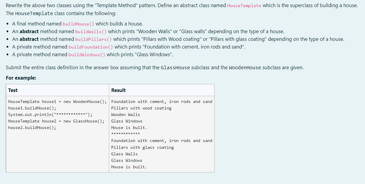 Solved Template Method is a behavioral design pattern that | Chegg.com