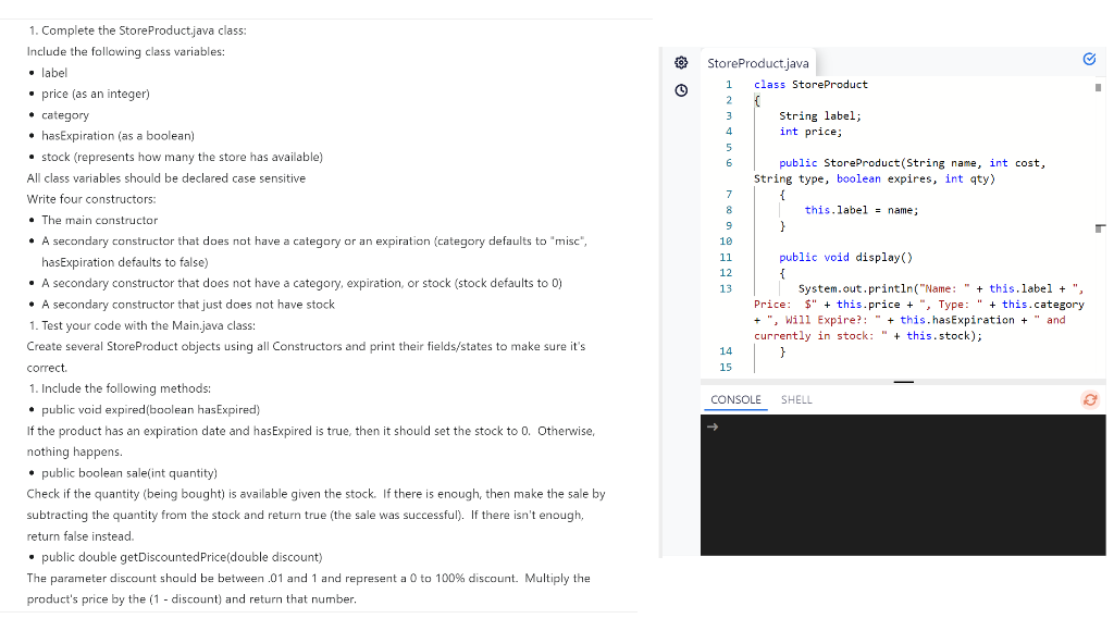 Solved 1. Complete the StoreProduct.java class: Include the | Chegg.com