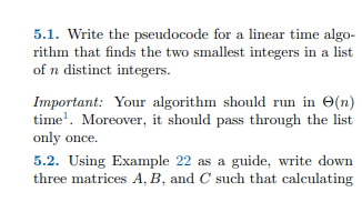Solved 5.1. Write the pseudocode for a linear time algorithm | Chegg.com