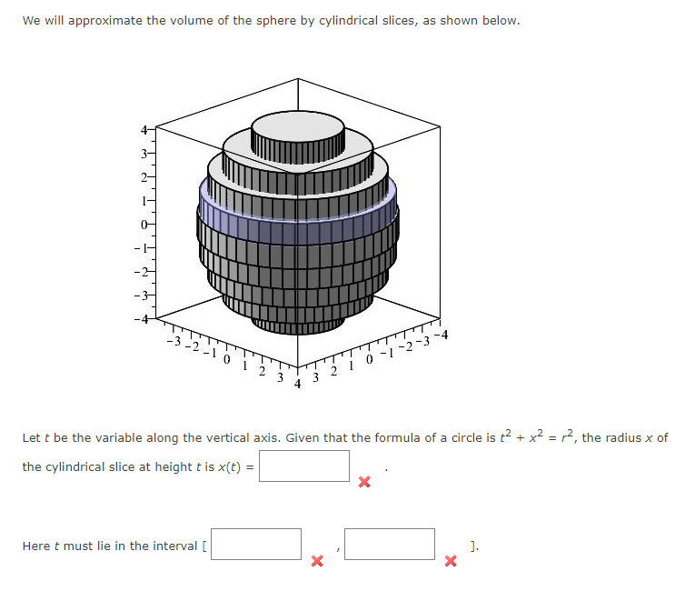 Solved We will approximate the volume of the sphere by | Chegg.com