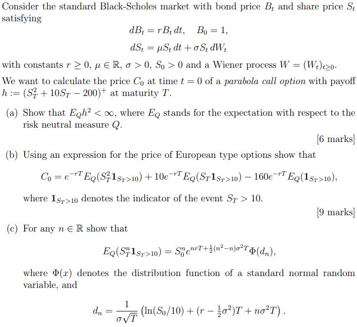 Consider the standard Black-Scholes market with bond | Chegg.com