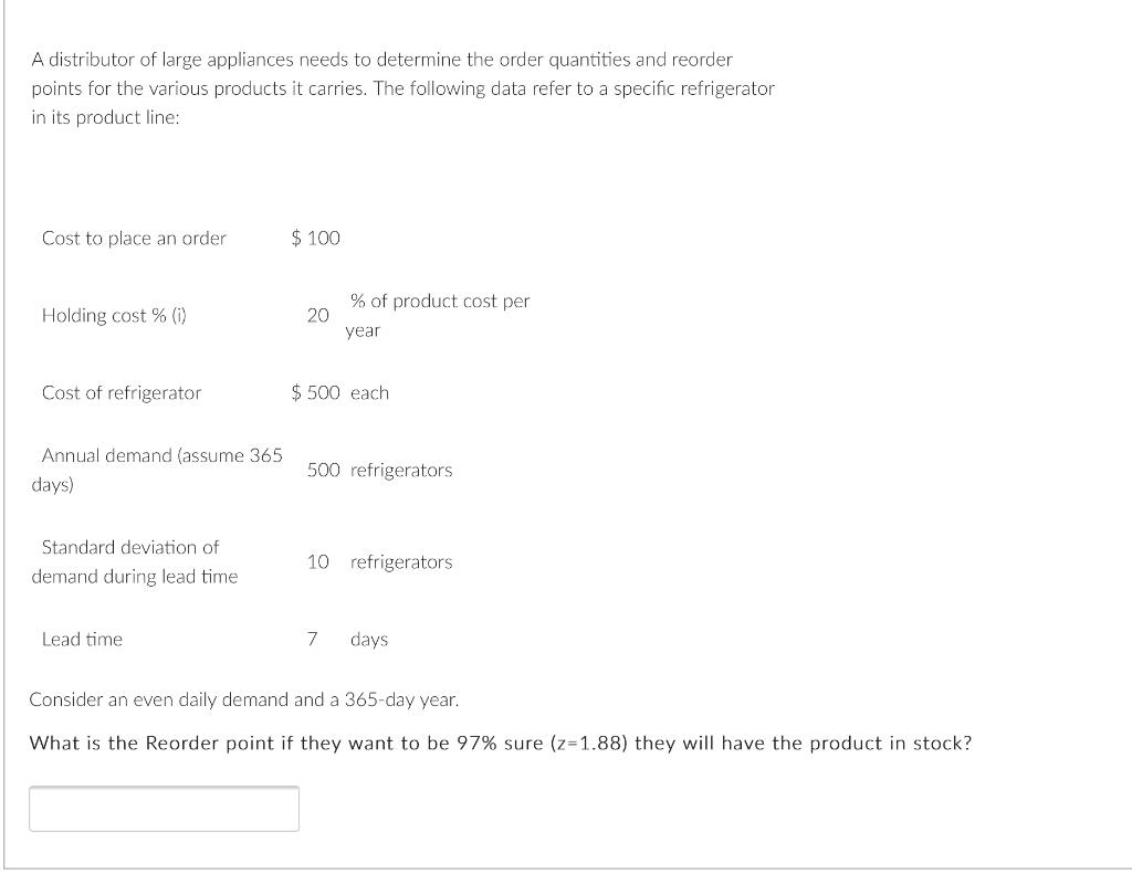 Solved A distributor of large appliances needs to determine