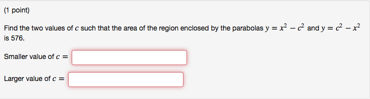 solved-find-the-two-values-of-c-such-that-the-area-of-the-chegg