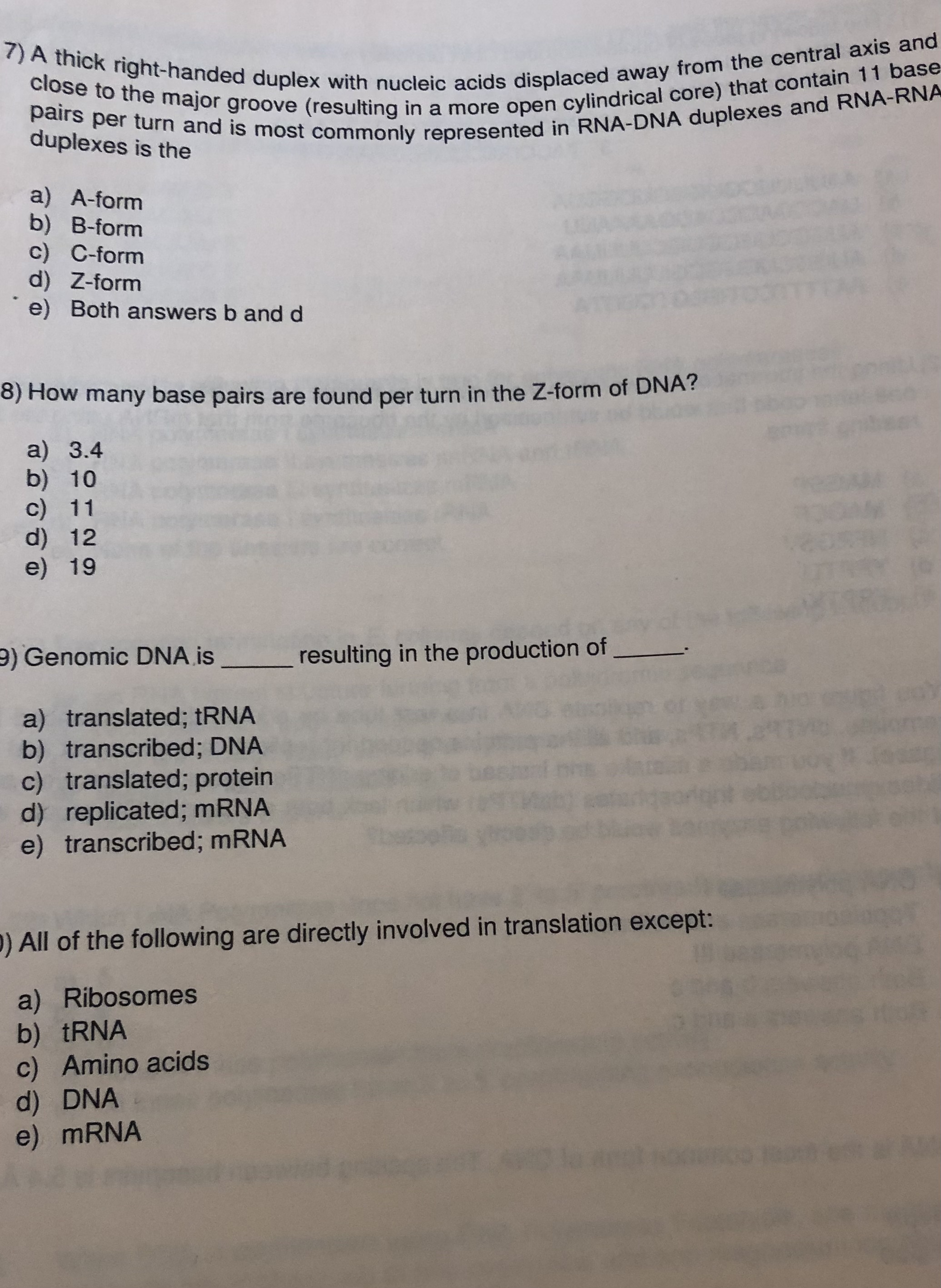 Solved 7) A thick right-handed duplex with nucleic acids | Chegg.com