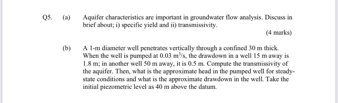 Solved (a) Aquifer Characteristics Are Important In 