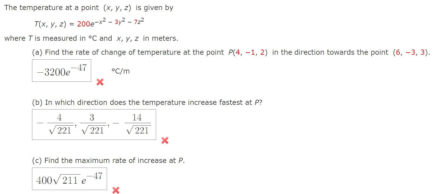 Solved The temperature at a point (x,y,z) is given by | Chegg.com