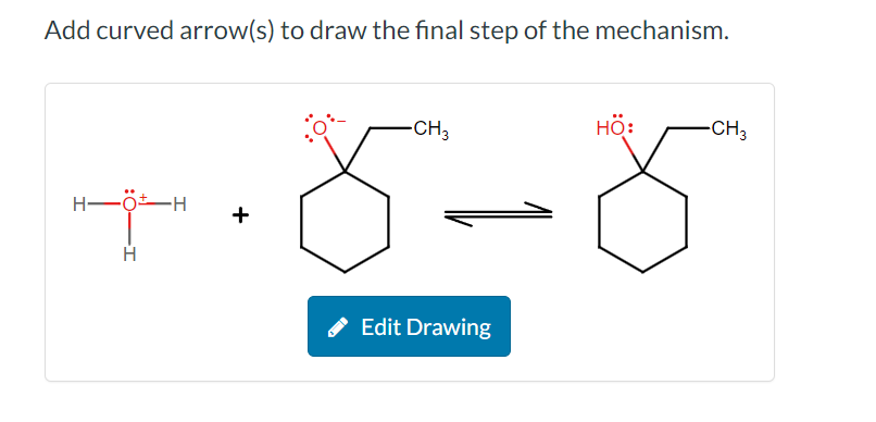 Solved Add curved arrow(s) to draw the final step of the | Chegg.com