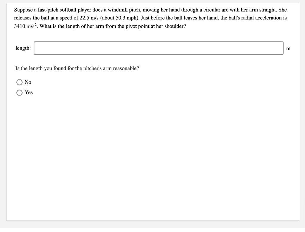 Solved Suppose a fastpitch softball player does a windmill
