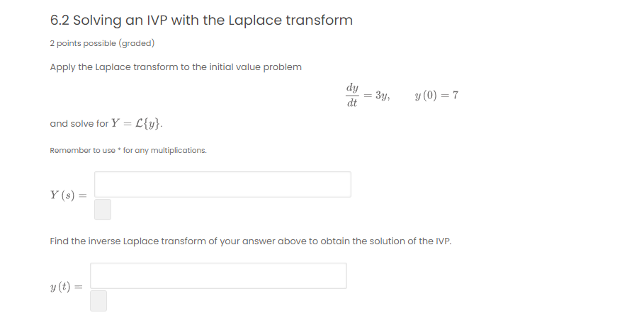 Solved 6.2 Solving An IVP With The Laplace Transform 2 | Chegg.com