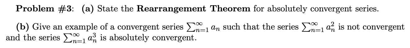 Solved Problem #3: (a) State the Rearrangement Theorem for | Chegg.com