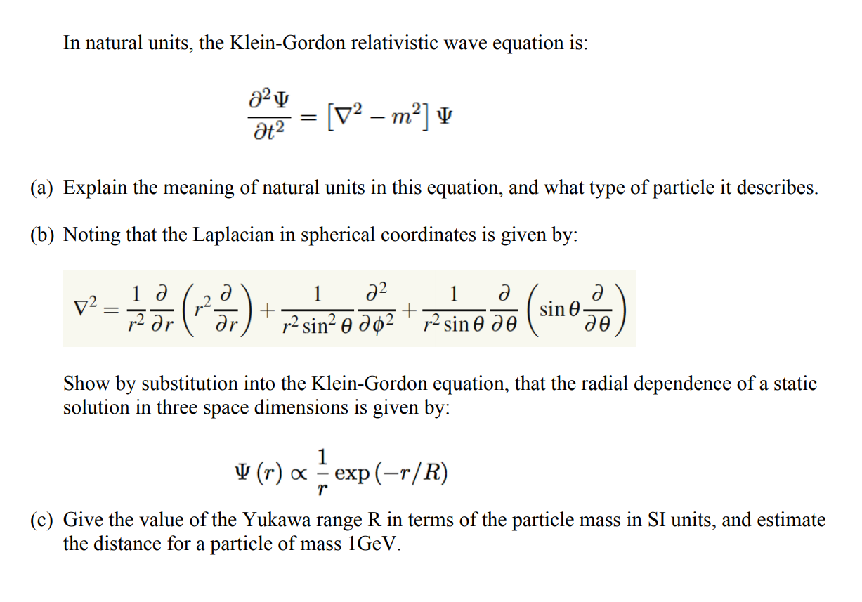 Nature units. Уравнение Клейна Гордона ФОКА. Уравнение Клейна Гордона. Dirac equation natural Units.