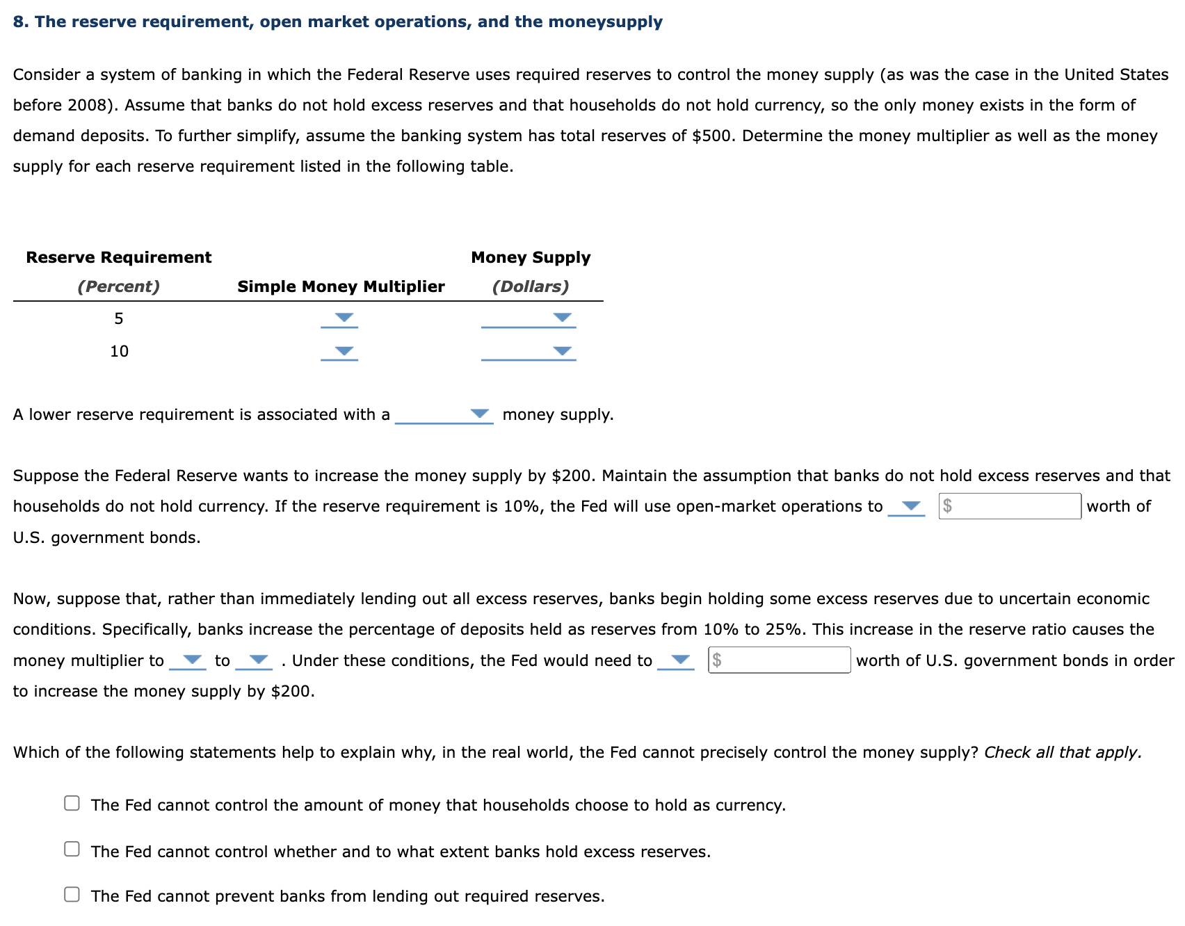 Solved 8. The reserve requirement, open market operations, | Chegg.com