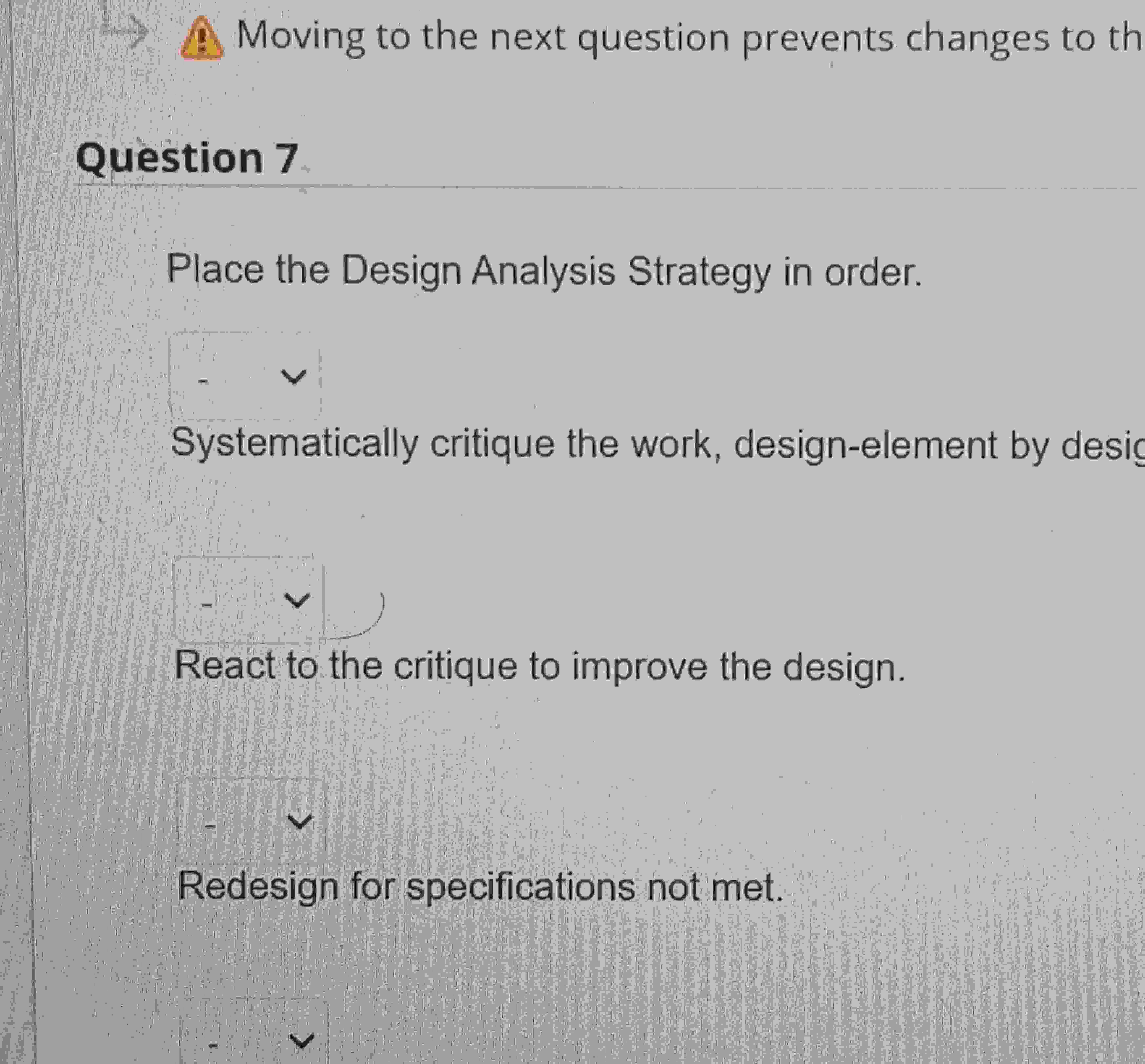 Solved Question 7Place the Design Analysis Strategy in | Chegg.com