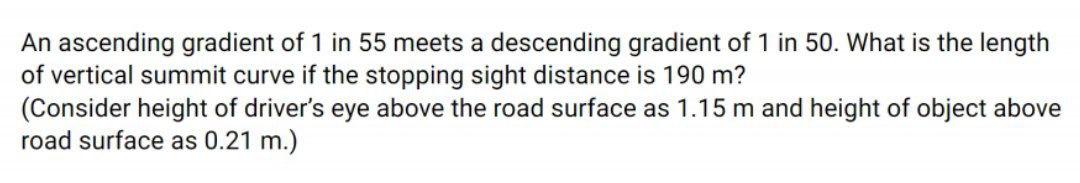 Solved An ascending gradient of 1 in 55 meets a descending | Chegg.com