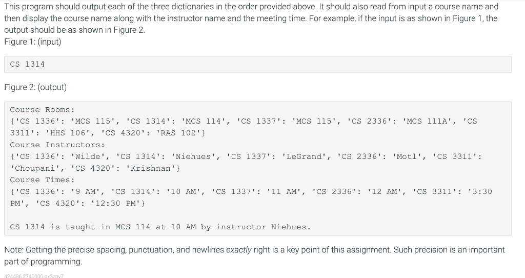 Solved Write a program that creates a dictionary containing | Chegg.com