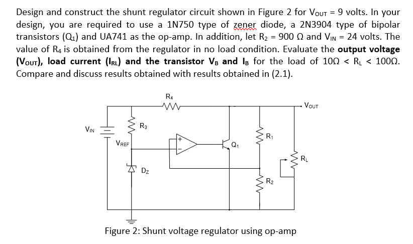 Solved Design And Construct The Shunt Regulator Circuit | Chegg.com