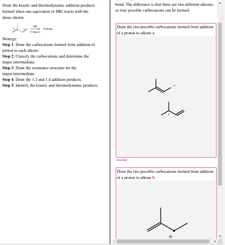 Solved Draw the and thermodynamic addition products