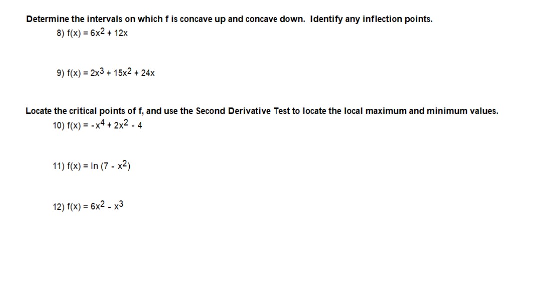 Solved Determine the intervals on which f is concave up and | Chegg.com