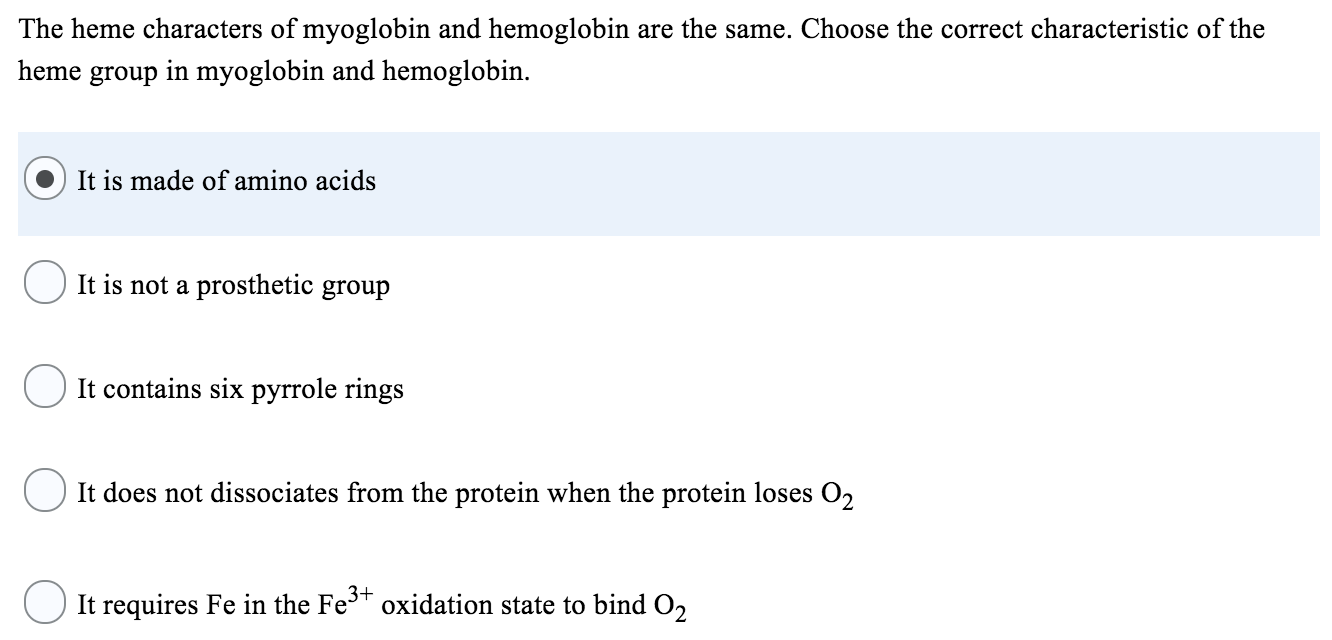 Solved The Heme Characters Of Myoglobin And Hemoglobin Are | Chegg.com