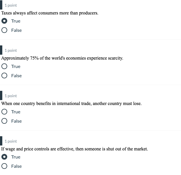 Solved 1 point Taxes always affect consumers more than