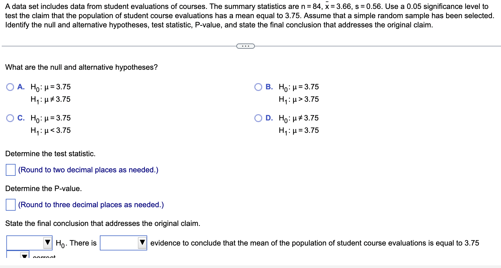 Solved A data set includes data from student evaluations of | Chegg.com