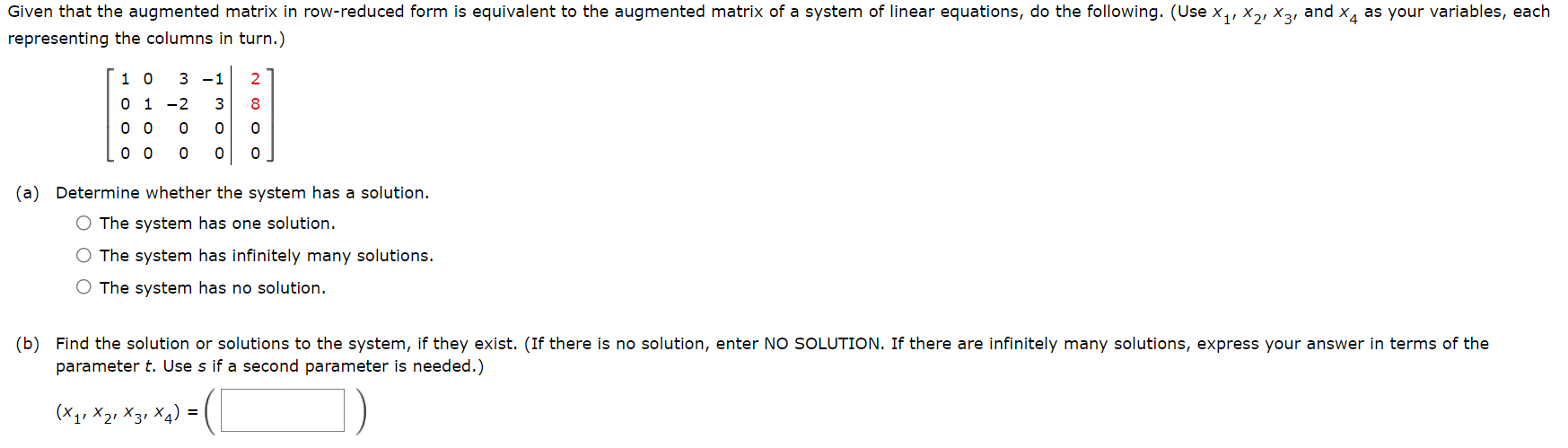 Solved Given that the augmented matrix in row-reduced form | Chegg.com