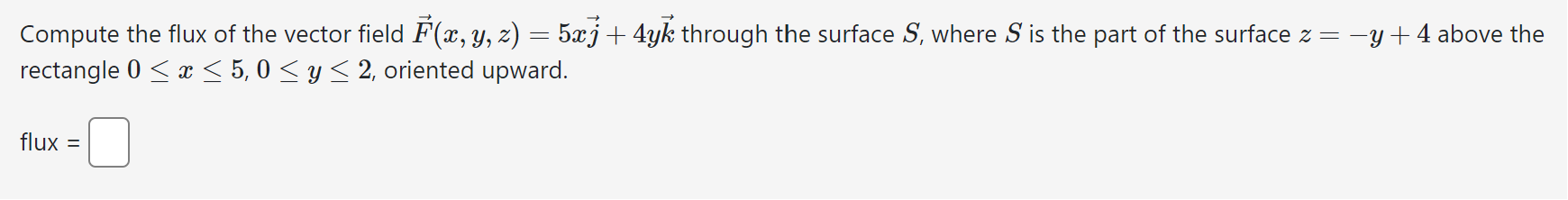 Solved Compute the flux of the vector field | Chegg.com