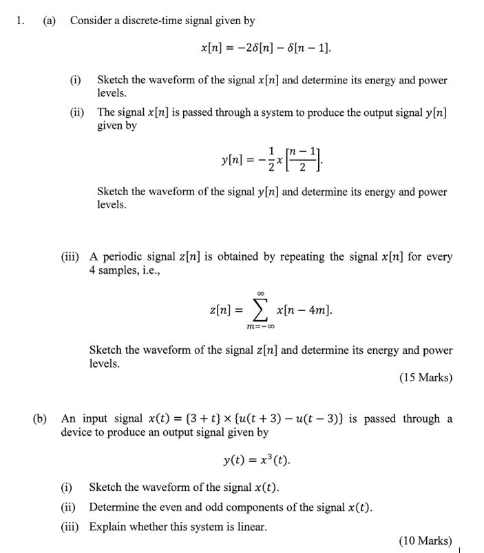 Solved 1. (a) Consider a discretetime signal given by x[n]