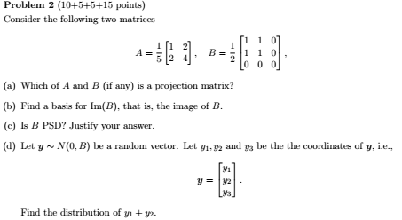 Solved Problem 2 (10+5+5+15 points) Consider the following | Chegg.com