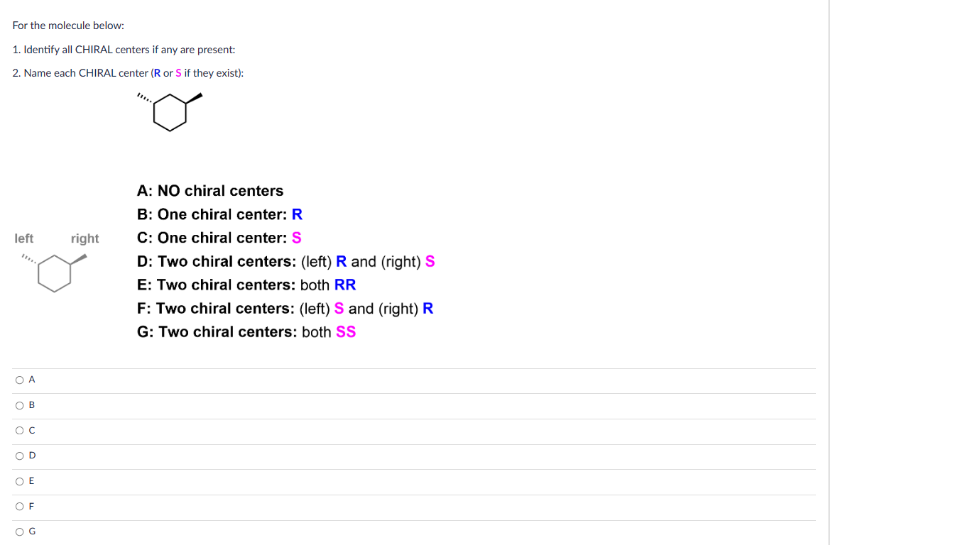 Solved For The Molecule Below: 1. Identify All CHIRAL | Chegg.com