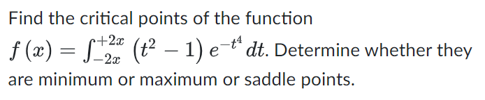 Solved Find the critical points of the function | Chegg.com