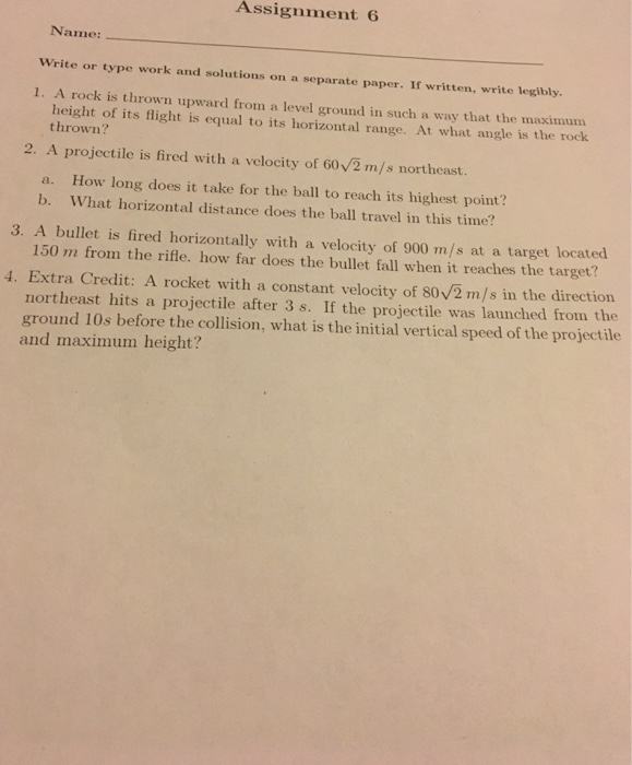 Solved Assignment 6 Name: Write or type work and solutions | Chegg.com