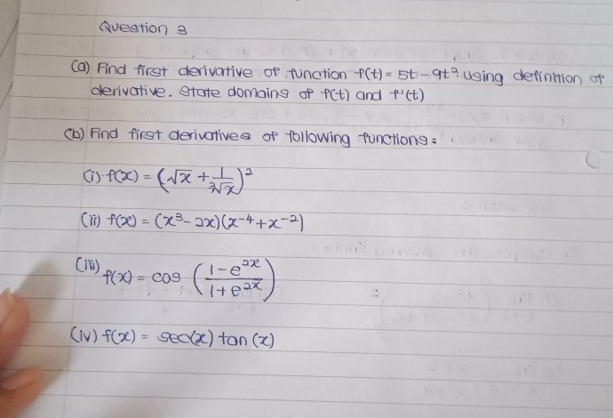 Question 3 Ca Find First Derivative Of Function T Chegg Com