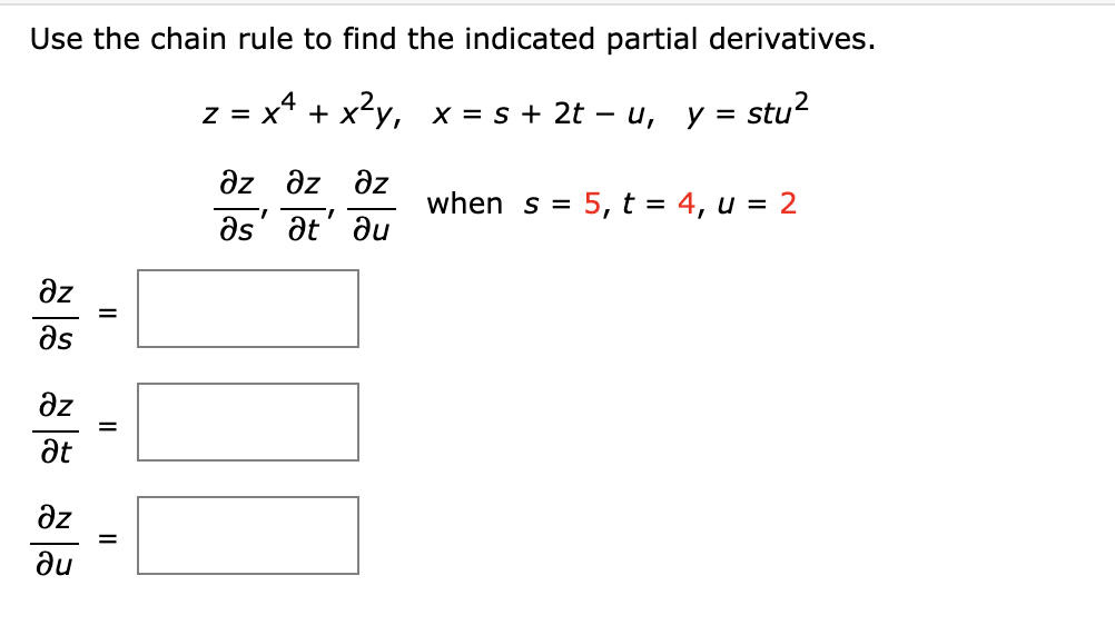 Solved Use the chain rule to find the indicated partial | Chegg.com