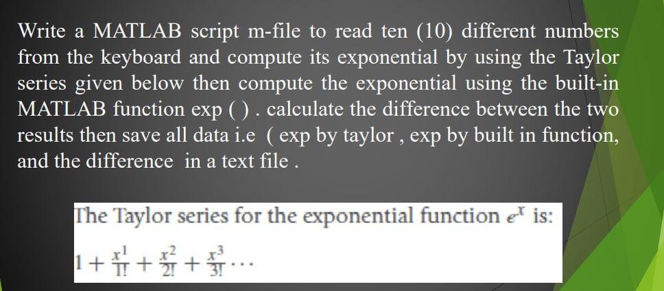 Solved Write A MATLAB Script M-file To Read Ten (10) | Chegg.com