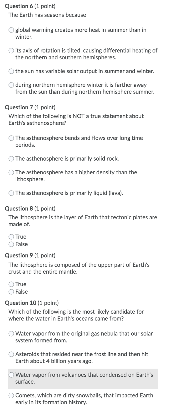 Solved Question 6 (1 point) The Earth has seasons because O | Chegg.com