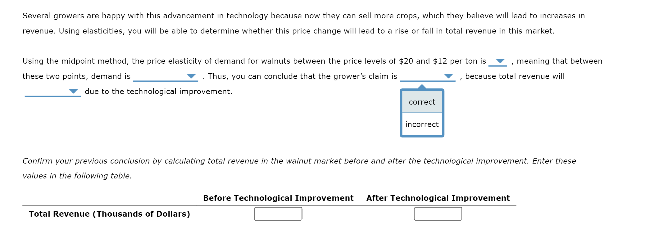 Solved Several growers are happy with this advancement in