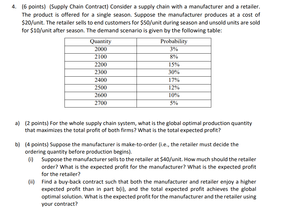 Solved 4. (6 Points) (Supply Chain Contract) Consider A | Chegg.com