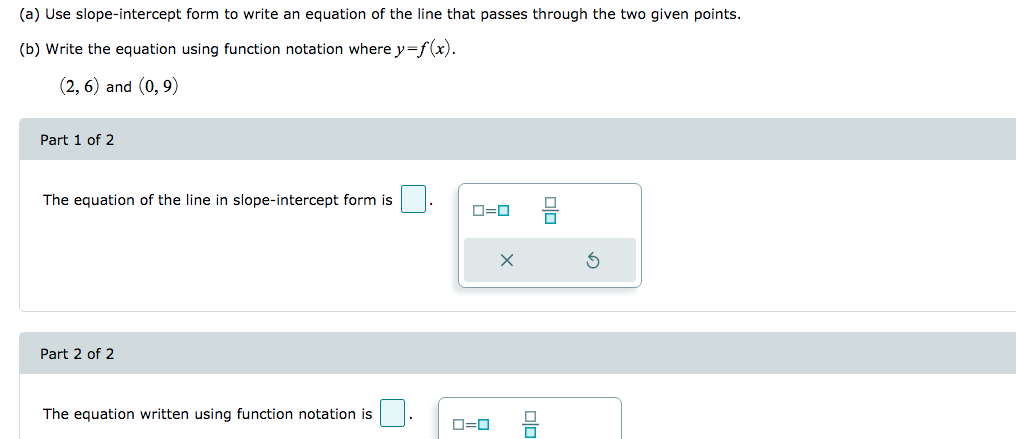 Solved A Use Slope Intercept Form To Write An Equation Of Chegg Com   Php94y4K5 