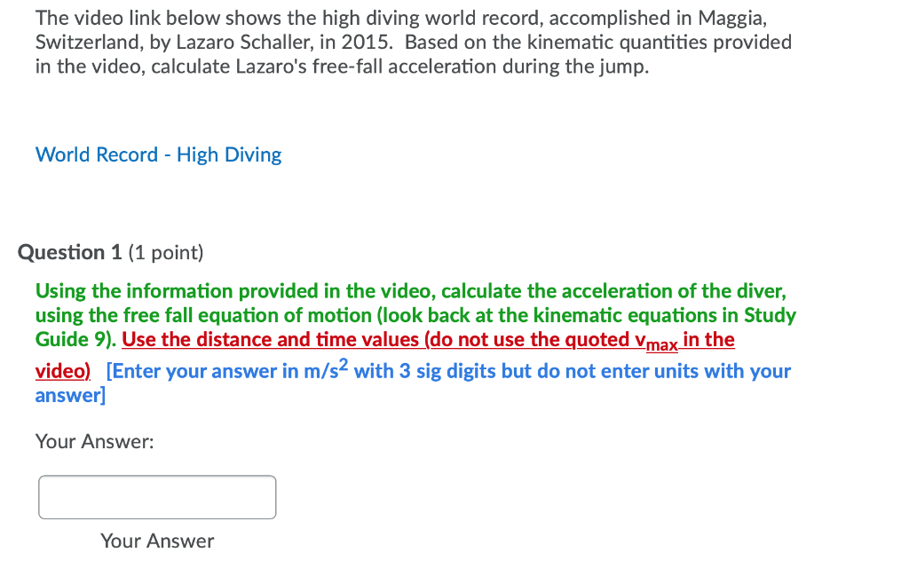 Solved The Video Link Below Shows The High Diving World R Chegg Com