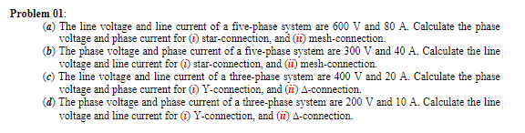 Solved Problem 01: (a) The line voltage and line current of | Chegg.com