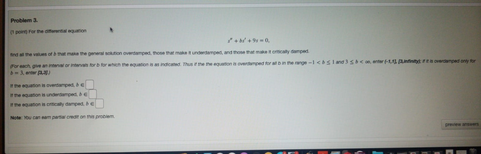 Solved Problem 3. (1 point) For the differential equation $" | Chegg.com